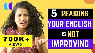 5 Reasons why your SPOKEN ENGLISH is Not Improving | The Urban Fight
