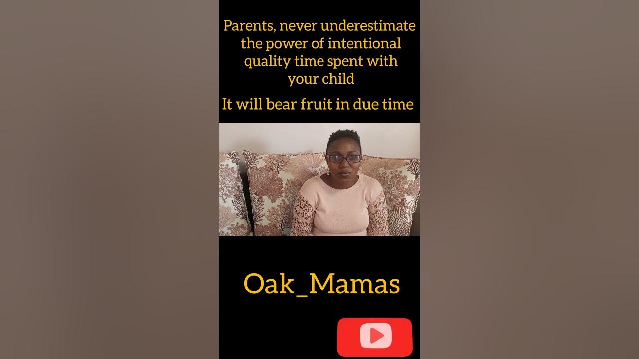 Intentional parenting through spending quality time with your child is