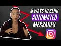 8 Ways To Send Automated Messages On Instagram