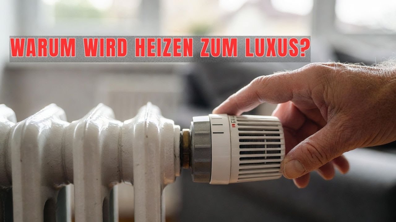 Warum wird Heizen zum Luxus? Früher war die Bude warm, heute friert man
