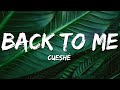 Cueshé Back To Me Lyrics mp3