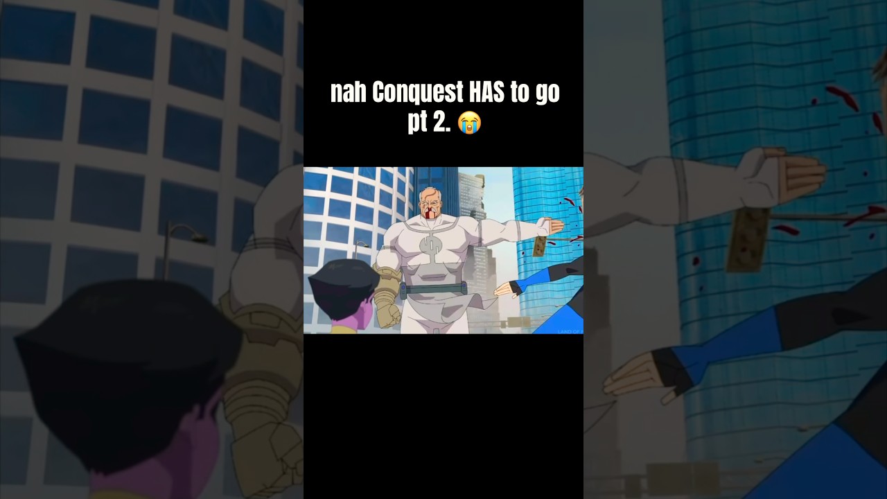 Watch nah Conquest HAS to go #conquest #invincible #omniman #shorts on YouTube Watch nah Conquest HAS to go #conquest #invincible #omniman #shorts on YouTube