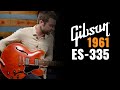 1961 Gibson ES-335 Red | CME Vintage Gear Demo | Joel Bauman