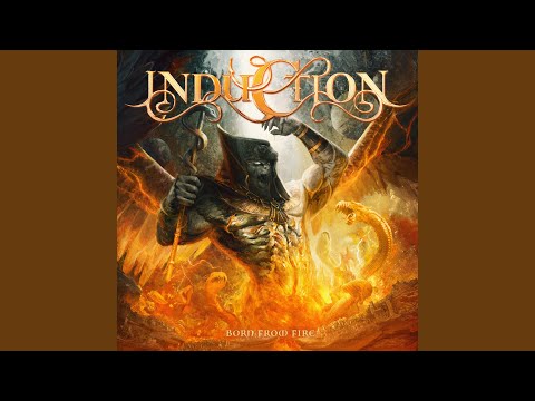Induction (6) — Born From Fire
