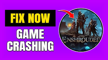 How To Fix Enshrouded Crashing On Steam