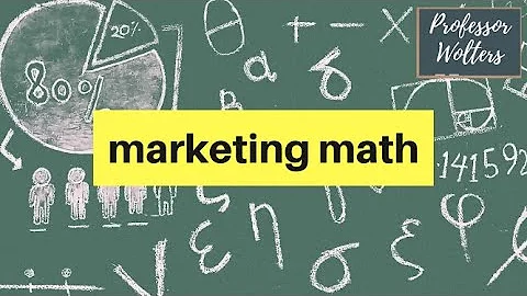 Basic Marketing Math That Every Marketer Should Know