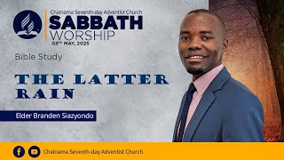 | The Latter Rain | Afternoon Bible Study  | 03 May 2025 |