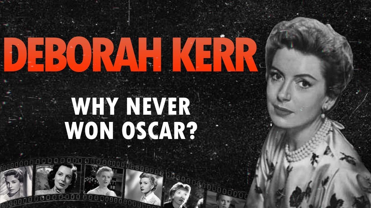 Why Deborah Kerr Never Won an Oscar | A Classic Film Star Overlooked by Hollywood