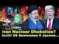 Iran Akkamitti Nuclear Dhoksite Iccitii US Gowwomse 