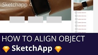 Sketch App -- how to Align & Distribute Any Object with UI best latest Tool Sketch 2017