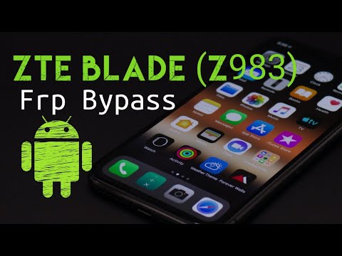 ZTE Blade X Max (Z983) Android 7.1.1 FRP/Google Bypass | ZTE Z981