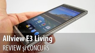 Allview E3 Living Review + Concurs (Telefon cu cameră selfie cu blitz, difuzoare frontale)