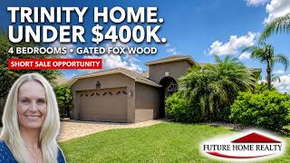 Trinity Home Under $400K | 4 Bedrooms in Gated Fox Wood | Virtual Tour