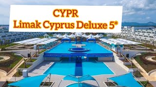 Hotel Limak Cyprus Deluxe 5*, Cypr