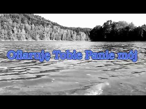 Ofiaruję Tobie Panie
