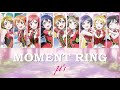 μ’s - MOMENT RING (Color Coded, Kanji, Romaji, Eng)