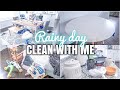 RAINY DAY CLEAN WITH ME | RELAXING CLEANING MOTIVATION | MESSY HOUSE TRANSFORMATION