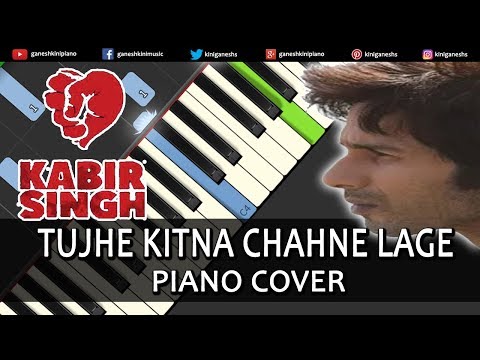 tujhe-kitna-chahne-lage-song-kabir-singh-|-piano-cover-chords-instrumental-by-ganesh-kini