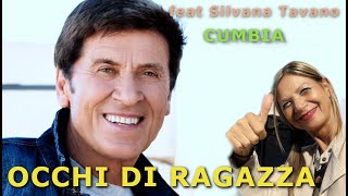 Occhi Di Ragazza - Cumbia Feat. Silvana Tavano