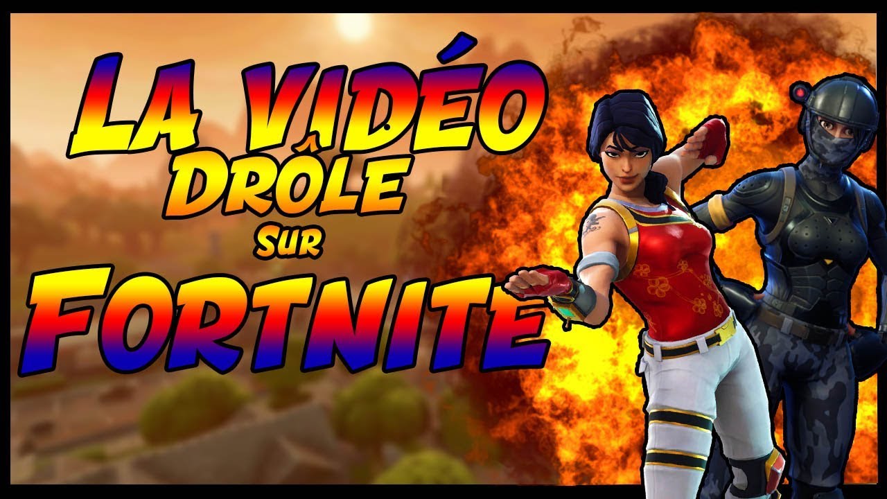 Video drole fortnite