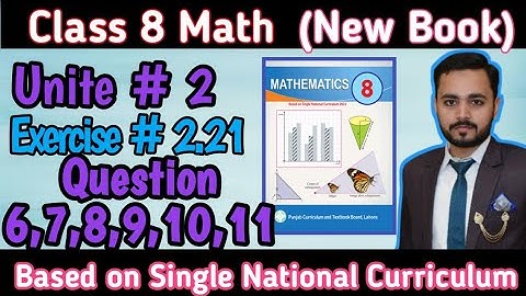 Class 8th Math New book Exercise 2.21 Question 6,7,8,9,10,11 Complete|8th Math New book 2023-24