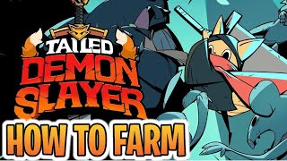 HOW TO FARM | TAILED DEMON SLAYER screenshot 5