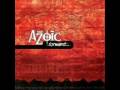 The Azoic - Carve Into You