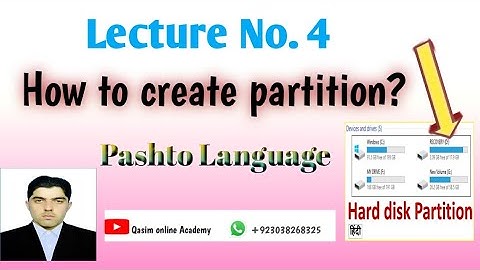 Lecture No. 4 || How to Create Partition in Computer? || Pashto Language || #Qasimonlineacademy