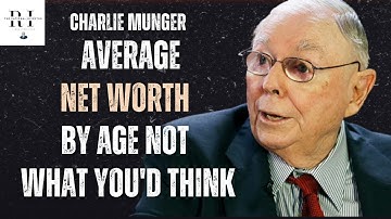 Charlie Munger: Average Net Worth By Age (Not What You