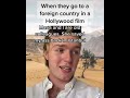 when they go to a foreign country in a hollywood film pt. 1