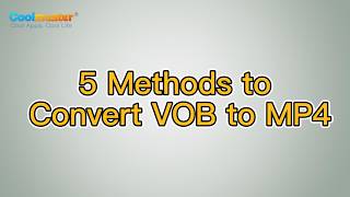 How to Convert VOB to MP4 Effectively? [Solved]