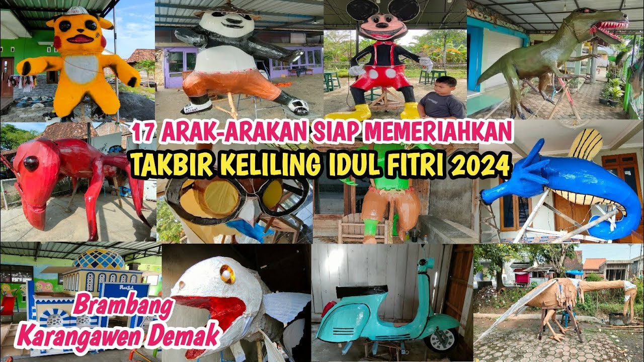 Banyak Banget‼️Inilah 17 Arak-arakan Siap Memeriahkan Takbir Keliling Idul Fitri 2024 - Brambang