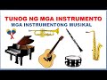 TUNOG NG MGA INSTRUMENTO MGA INSTRUMENTONG MUSIKAL PAGTALAKAY SA ELEMENTO NG MUSIKA NA "TIMBRE"