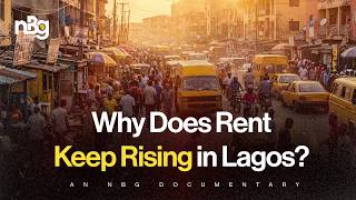 Why Does Rent Keep Rising in Lagos (Agents, Landlords & Tenants Speak) Guide