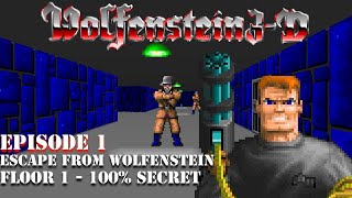 Wolfenstein 3D TC Walkthrough - Episode 1 Escape from Wolfenstein [Floor 1 - 100% Secret]