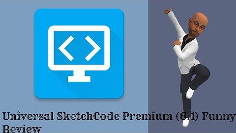 Universal SketchCode Premium Version 6.1 Funny Review