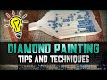 Diamond Painting Tips and Techniques | Learn how to Diamond Paint | 5 Amazing Diamond Painting Tips