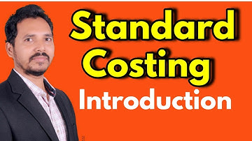 Standard Costing (Introduction) & Material Variance Analysis ~ (For CA/CS/CMA/M.Com/B.Com)