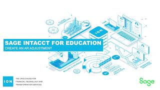Create an AR adjustment in Sage Intacct for Education