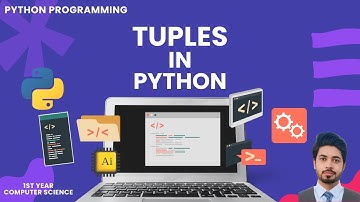 Python Tuples in Urdu/Hindi | 1st Year ICS Computer Science
