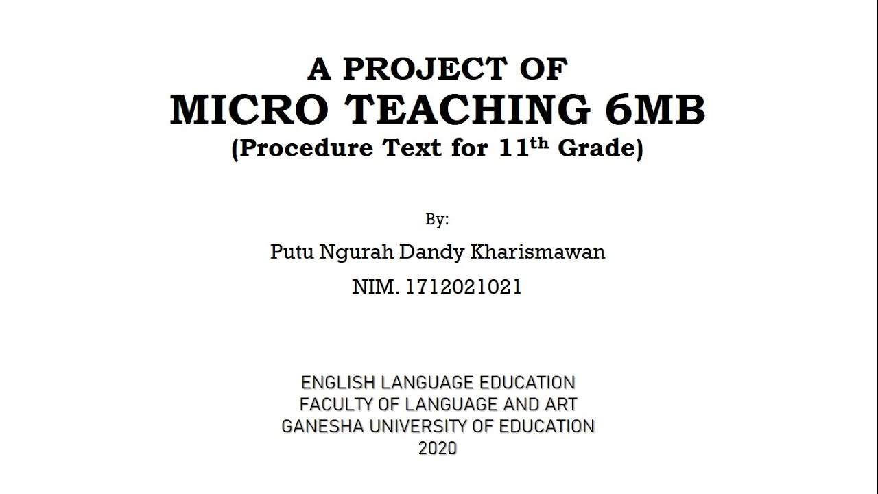 A Project Micro Teaching "Procedure Text" for 11th Grade - YouTube