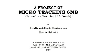 A Project Micro Teaching "Procedure Text" for 11th Grade