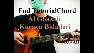 Chord Mudah al Ghazali  Kurayu Bidadari Dan Lirik tutorial Gitar