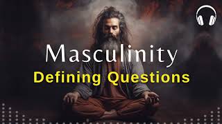 Introspective Questions To Strengthen Your Masculinity Purpose Self Hypnosis Tools