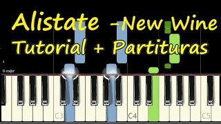 Video thumbnail of "ALISTATE que Pronto Viene el Rey New Wine Piano Tutorial Cover + Partitura PDF Midi Pista Letra"