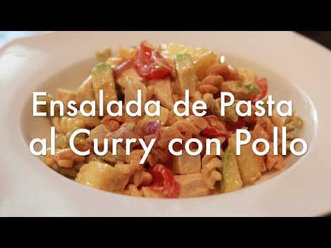 Video: Ensalada De Pasta Y Pollo Al Curry