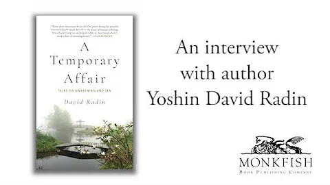 Yoshin David Radin - A Monkfish Author Interview