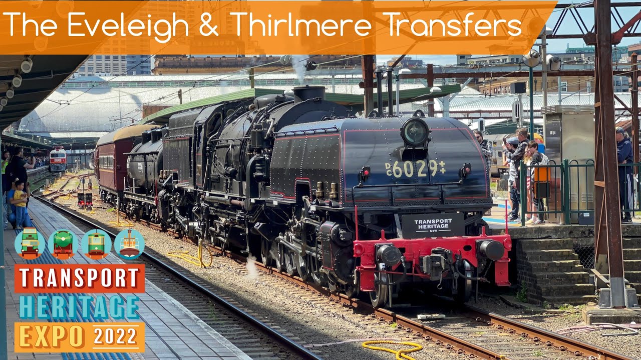 Sydney Trains Vlog 1989: NSW Transport Heritage Expo 2022 - The Eveleigh & Thirlmere Transfers