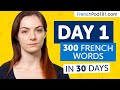 Day 1 10300  learn 300 french words in 30 days challenge