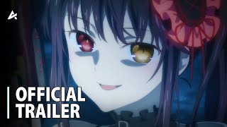 Date A Live V Season 5 -  Trailer 2